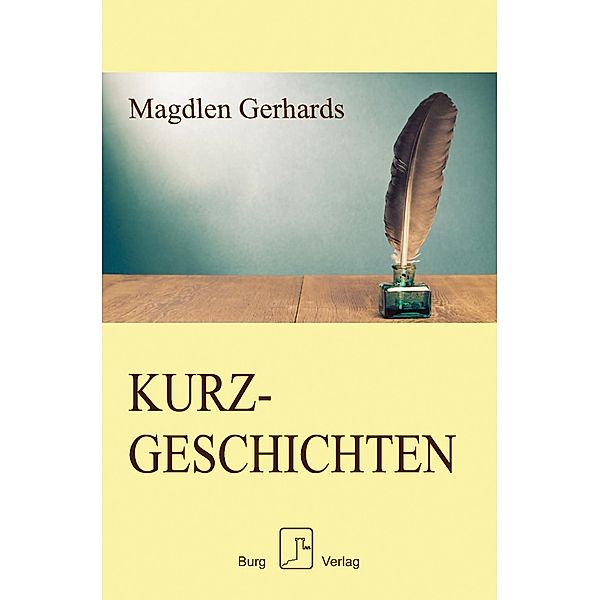 Kurzgeschichten, Magdlen Gerhards