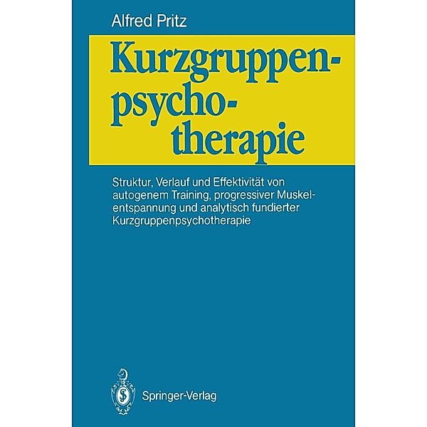 Kurzgruppenpsychotherapie, Alfred Pritz