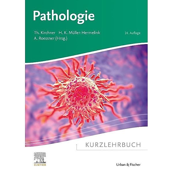 Kurzlehrbuch Pathologie