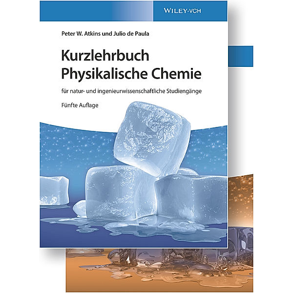 Kurzlehrbuch Physikalische Chemie, 2 Bände, Peter W. Atkins, Julio de Paula, David Smith