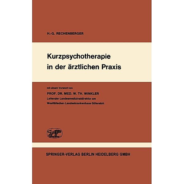 Kurzpsychotherapie in der ärztlichen Praxis, H-R. Rechenberger