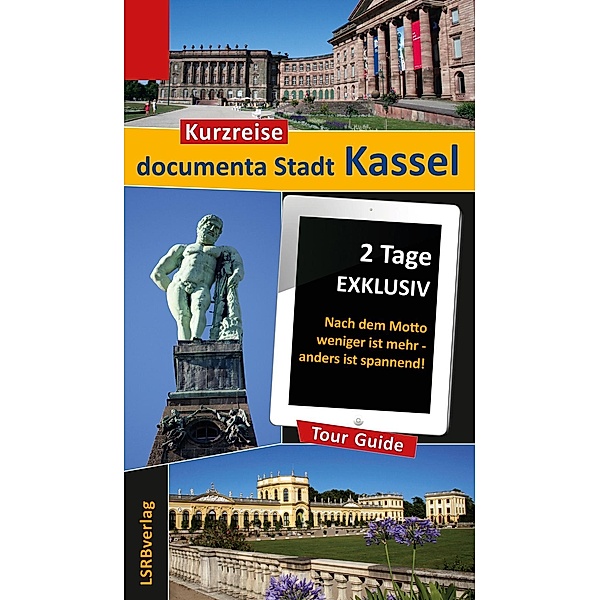Kurzreise documenta Stadt Kassel, Heidi Rüppel, Jürgen Apel