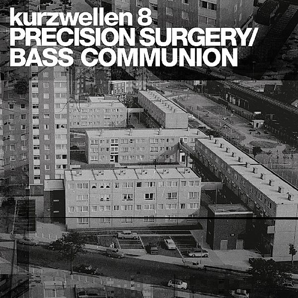 Kurzwellen 8 (Vinyl), Bass Communion, Precision Surgery