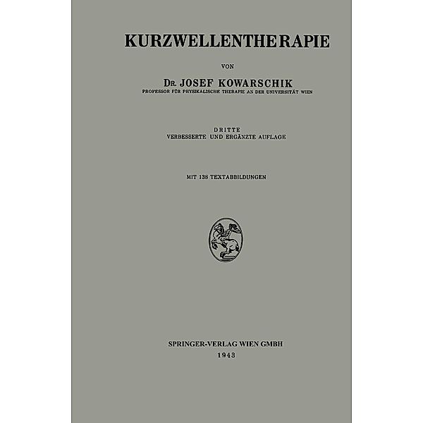 Kurzwellentherapie, Josef Kowarschik