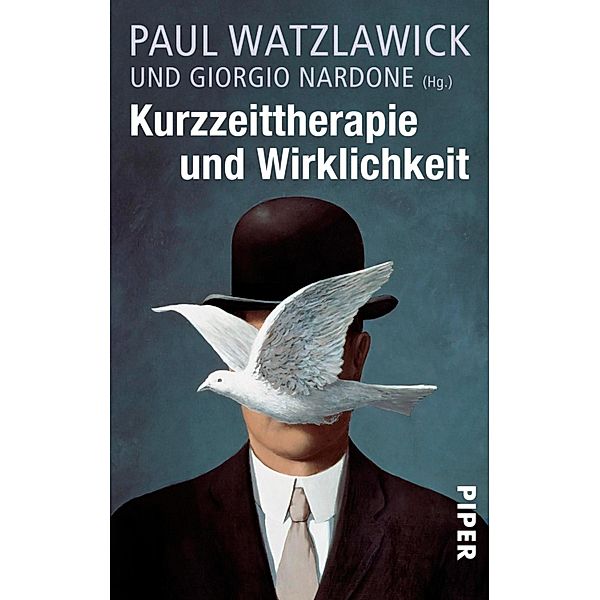 Kurzzeittherapie und Wirklichkeit / Piper Taschenbuch