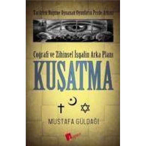 Kusatma, Mustafa Güldagi