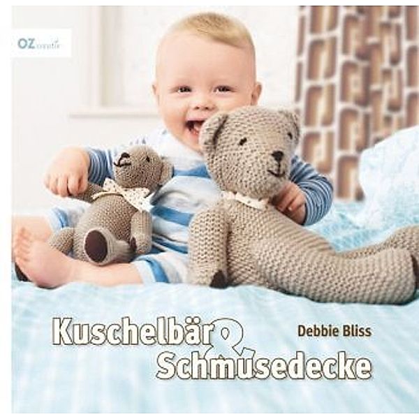 Kuschelbär & Schmusedecke, Debbie Bliss