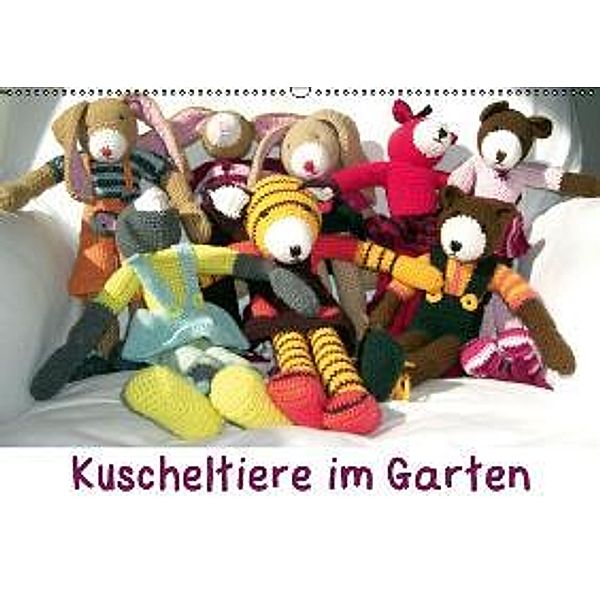 Kuscheltiere im Garten (Wandkalender 2016 DIN A2 quer), Annette Kunow