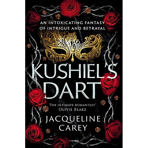 Kushiel's Dart, Jacqueline Carey
