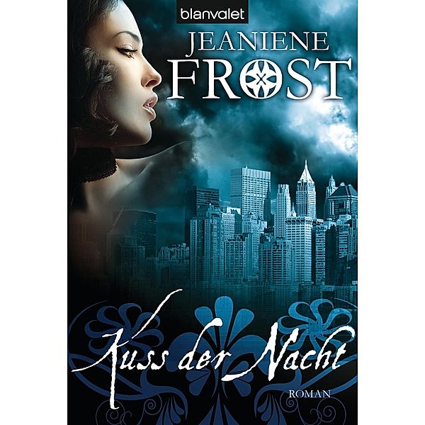 Kuss der Nacht / Cat & Bones Bd.2, Jeaniene Frost