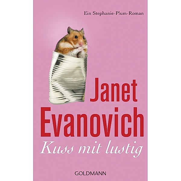 Kuss mit lustig / Stephanie Plum Bd.14, Janet Evanovich