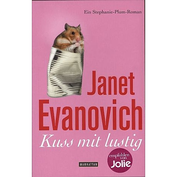 Kuss mit lustig / Stephanie Plum Bd.14, Janet Evanovich