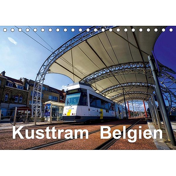 Kusttram Belgien (Tischkalender 2021 DIN A5 quer), André Poling