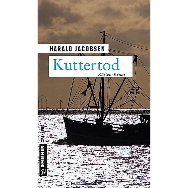 Kuttertod / Kommissar Reuter & Privatermittler Bargen Bd.2, Harald Jacobsen