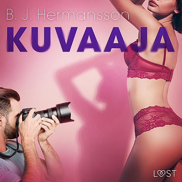 Kuvaaja – eroottinen novelli, B. J. Hermansson