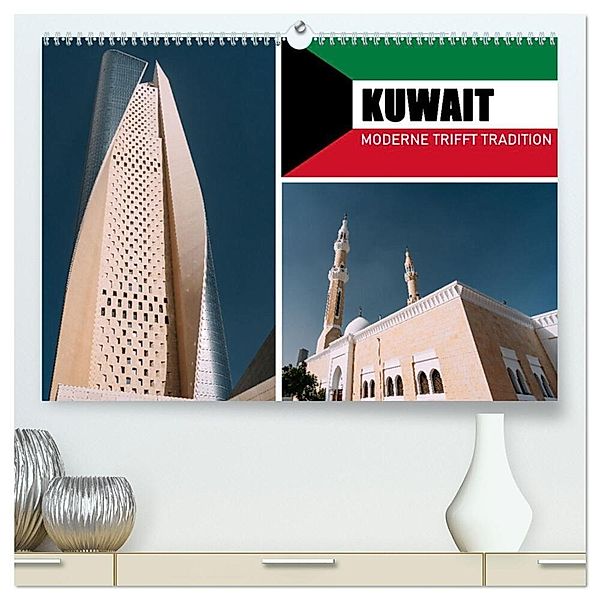 Kuwait - Moderne trifft Tradition (hochwertiger Premium Wandkalender 2025 DIN A2 quer), Kunstdruck in Hochglanz, Calvendo, Sonja Schlichter