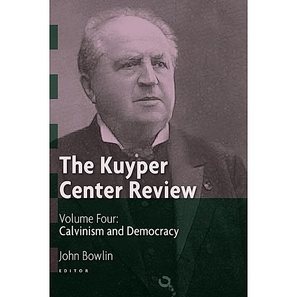 Kuyper Center Review, volume 4