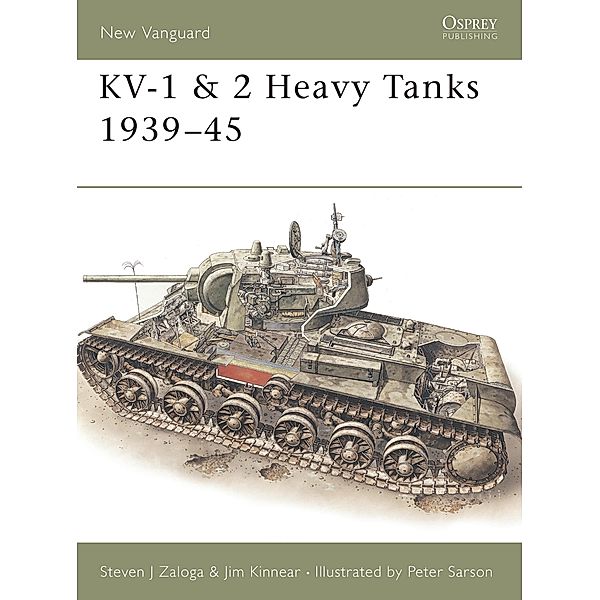 KV-1 & 2 Heavy Tanks 1939-45, Steven J. Zaloga