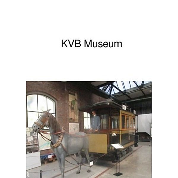 KVB Museum, Andrea Huber