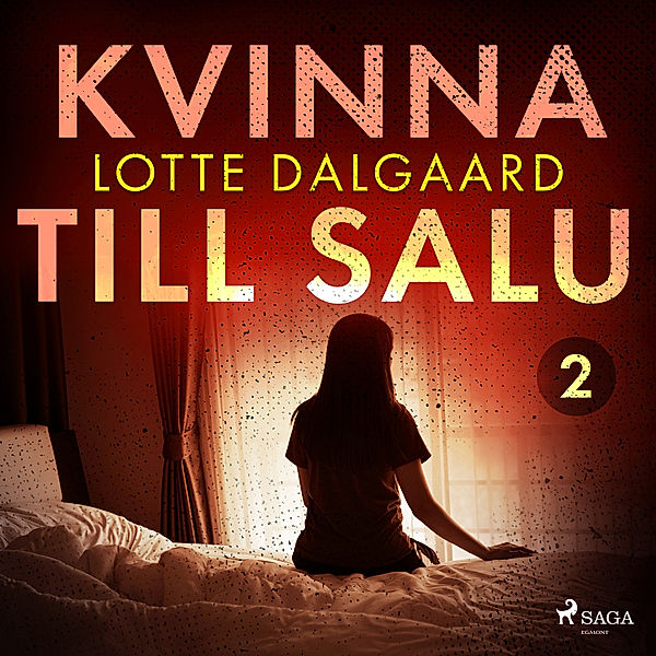 Kvinna till salu - 2 - Kvinna till salu 2, Lotte Dalgaard