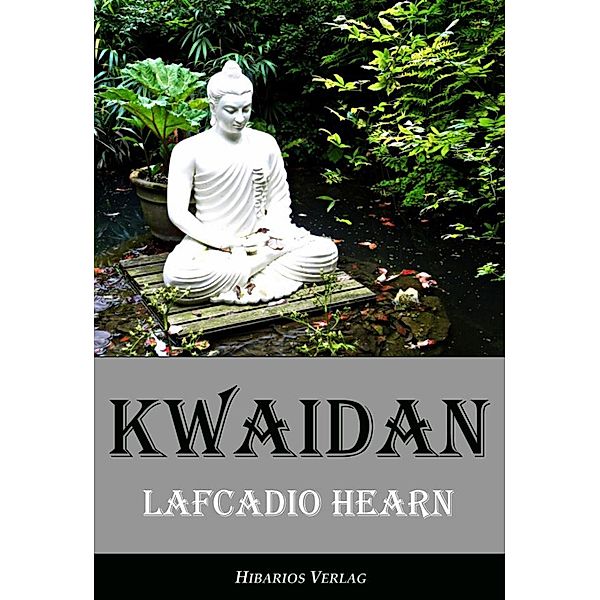 Kwaidan, Lafcadio Hearn