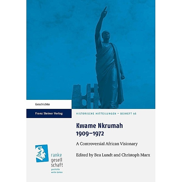 Kwame Nkrumah 1909-1972