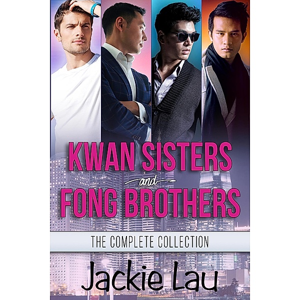 Kwan Sisters and Fong Brothers: The Complete Collection, Jackie Lau