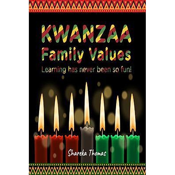 Kwanzaa Family Values, Shareka Thomas