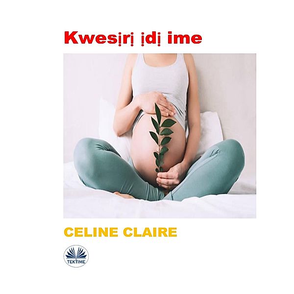 Kwes¿r¿ ¿d¿ Ime, Celine Claire