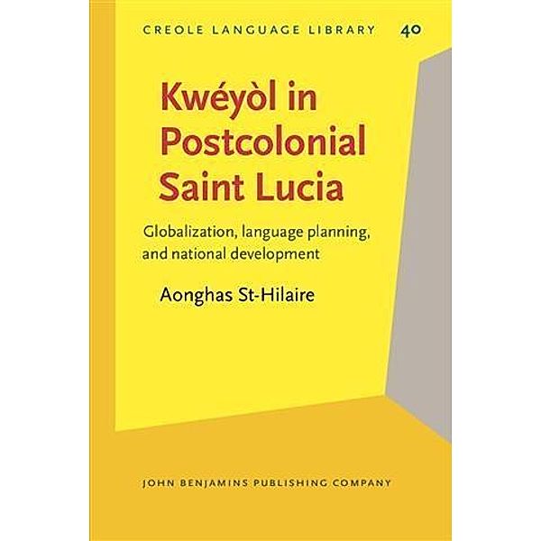 Kweyol in Postcolonial Saint Lucia, Aonghas St-Hilaire