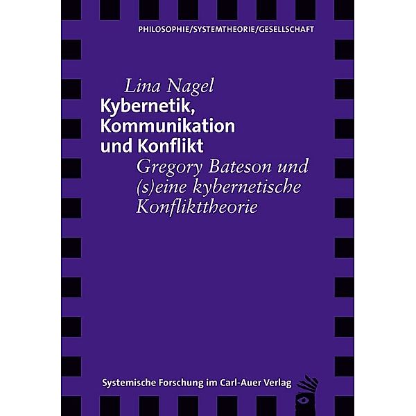 Kybernetik, Kommunikation und Konflikt, Lina Nagel