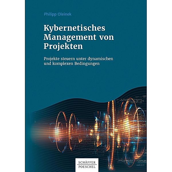 Kybernetisches Management von Projekten, Philipp Oleinek