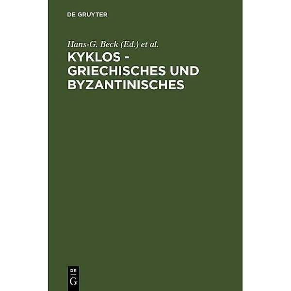 Kyklos - Griechisches und Byzantinisches