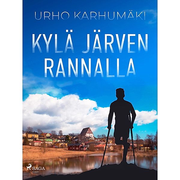 Kylä järven rannalla, Urho Karhumäki