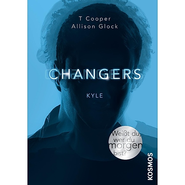 Kyle / Changers Bd.4, T. Cooper, Allison Glock