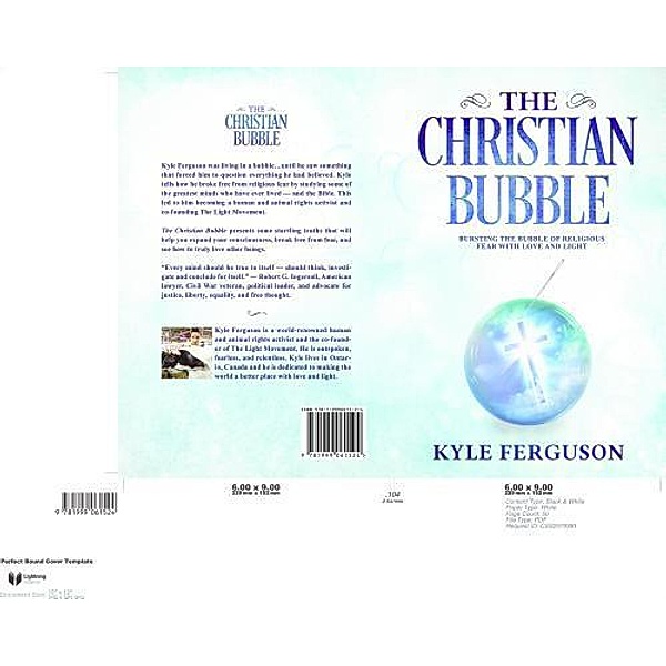 Kyle Ferguson: The Christian Bubble, Kyle Scott Ferguson