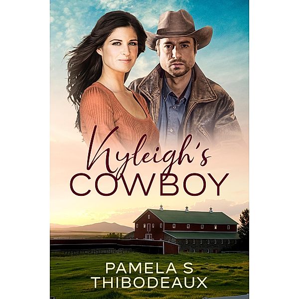 Kyleigh's Cowboy, Pamela S Thibodeaux