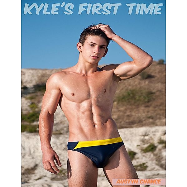 Kyle's First Time, Austyn Chance