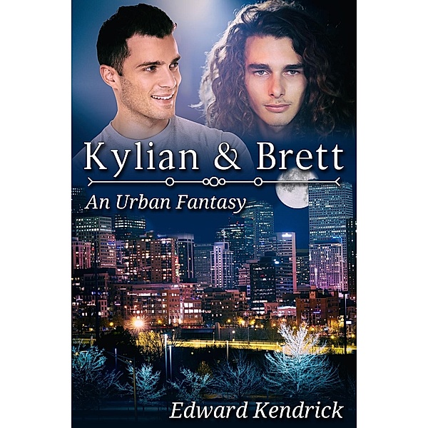 Kylian and Brett, Edward Kendrick