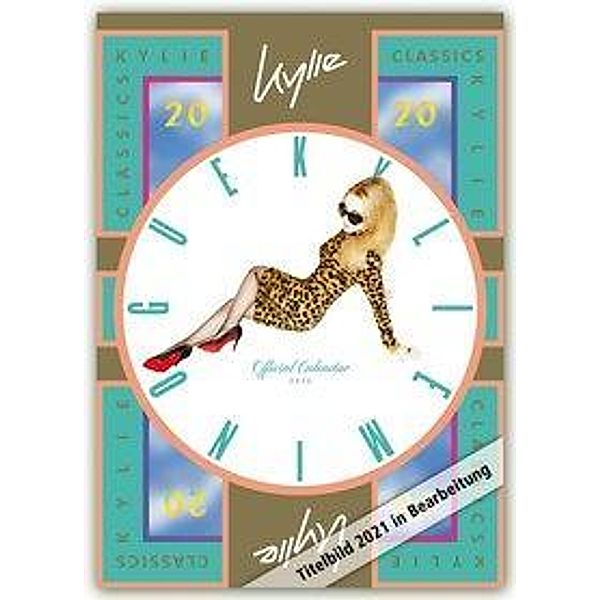 Kylie Minogue 2021 - A3 Format Posterkalender, Danilo Publishers