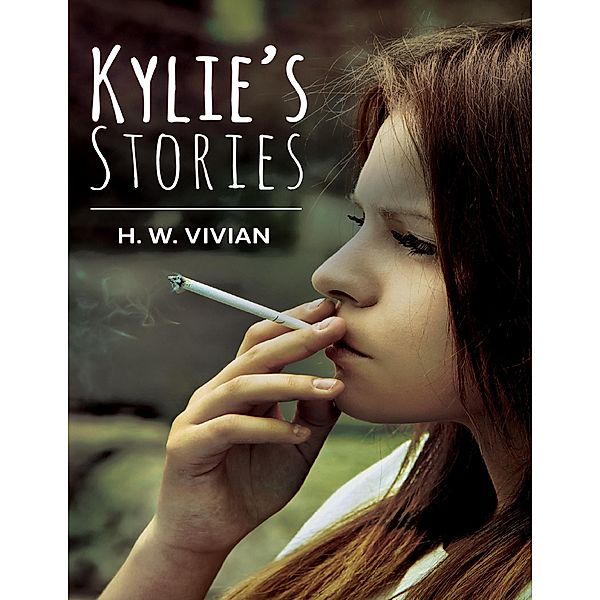 Kylie's Stories, H. W. Vivian