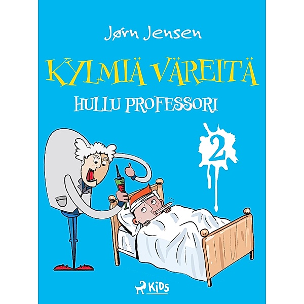 Kylmiä väreitä 2: Hullu professori / Kylmiä väreitä Bd.2, Jørn Jensen