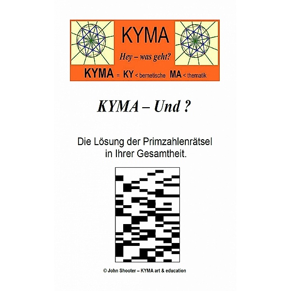 KYMA - Und ? Die Rätsel der Primzahlen, John Shooter