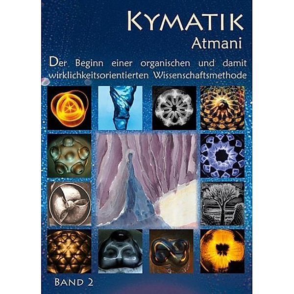 Kymatik.Bd.2, Atmani