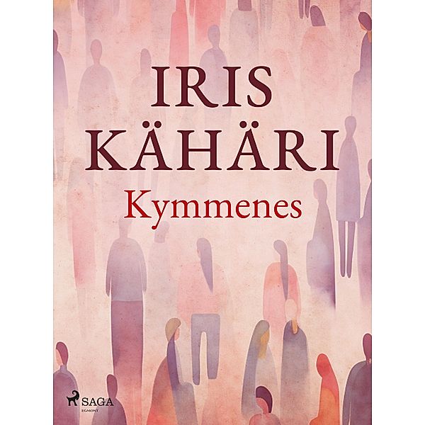 Kymmenes, Iris Kähäri