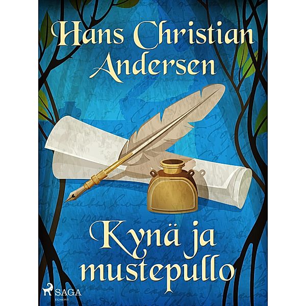 Kynä ja mustepullo, H. C. Andersen