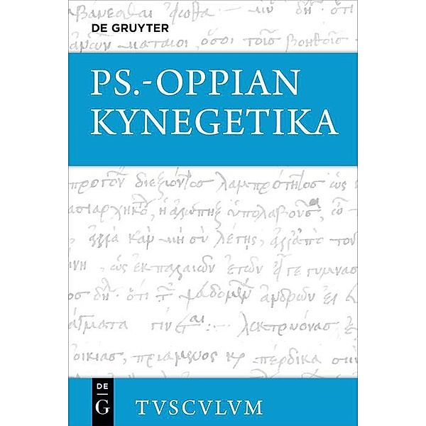 Kynegetika / Sammlung Tusculum, Pseudo-Oppian