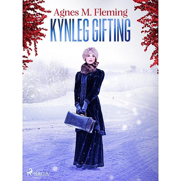Kynleg gifting / Klassísk rómantík Bd.9, May Agnes Fleming