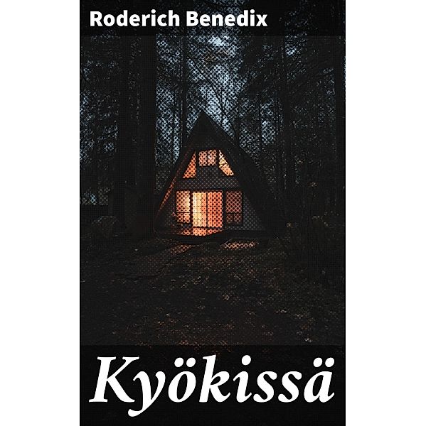 Kyökissä, Roderich Benedix