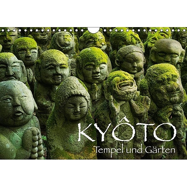 Kyoto - Tempel und Gärten (Wandkalender 2017 DIN A4 quer), Jan Christopher Becke